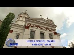 Check spelling or type a new query. Hramul Bisericii Sfantul Gheorghe Vechi Youtube