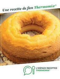 Gateau Au Citron Cuisson Varoma Recette Recette Idee Recette Thermomix Recette Thermomix Dessert
