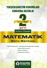 Ozdebir Yayinlari Ayt Matematik Soru Bankasi Pdf Soru Bankasi Indir Mek Icin Tek Guvenilir Ve Dogru Adrestesiniz Yeni Basim Ve Gunce Matematik Kitap Okul