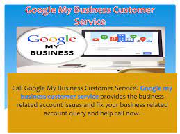 Google My Business Customer Service Support Helpline By Phone Number Business Customer Customer Service Business