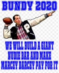You may not know everything, but you sure had me fooled for quite a while. 41 Bundy Ideas Married With Children Al Bundy Kids Comedy