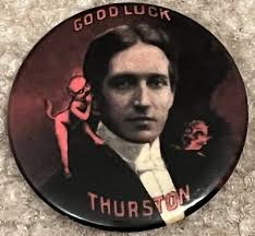 Howard Thurston, Pin, Button, Magic, Magician, Illusionist, Repro