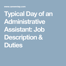 Administrative Assistant Job Description And Duties Administrative Assistant Jobs Administrative Assistant Job Description Administrative Assistant
