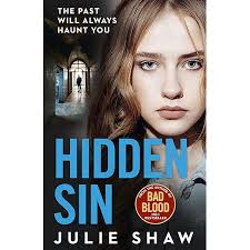 Blood Sisters: Can a pledge made for life endure beyond death? (Notorious  Hudson Family 6): Amazon.co.uk: Julie Shaw: 9780008142797: Books