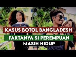 My gear camera video : Video Viral Tiktok Botol Bangladesh Fakta Kondisi Perempuan Youtube