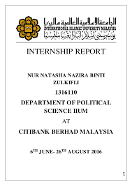 A narrative report provides information that is relevant to solving your student problem or issue. Internship Report Natasha Nazira