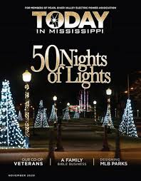 Today in Mississippi November 2020 Pearl River Valley by American  MainStreet Publications