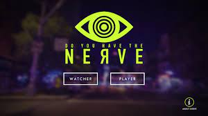 1:32 jugamos duro, jugamos bien: Nerve Do You Dare For Android Apk Download