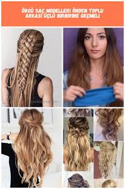 Orgu Sac Modelleri Onden Toplu Arkasi Uclu Birbirine Gecmeli Cabelos Penteado Orgu Sac Modelleri Onden Toplu Arkasi Uclu Birbirine Gecm Hair Styles Hair Beauty