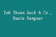 Situated in taiping in the perak region, taiping cuti homstay 太平竹笛民宿 6mins to kuala sepetang has a terrace. Toh Theam Hock Co Kuala Kangsar Lawyer Firm In Kuala Kangsar
