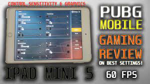 Ipad Mini 5 Pubg Review Get The Best Settings Youtube
