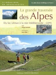 La Grande Traversee Des Alpes Philippe Lemonnier Bruno Colliot 9782737343445 Standaard Boekhandel