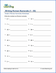 Grade 3 Roman Numerals Worksheet Writing Roman Numerals 1 50 Math Practice Worksheets Mental Maths Worksheets Printable Math Worksheets