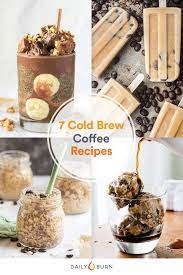 7 Delicious Cold Brew Coffee Recipes To Perk You Up Coffee Recipes Cold Brew Coffee Recipe Cold Brew Coffee