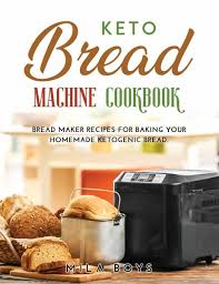If you haven't got a machine yet and value quality above anything else, consider a zojirushi.always remember to add wet ingredients first, dry ingredients next, and. Bread Machine Recipes For Keto Bread Juliettsq