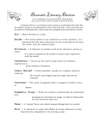 Check spelling or type a new query. Dramatic Literary Devices