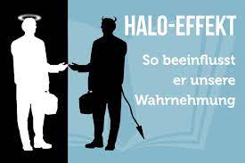 Den fortsetzungen werden dann dieselben eigenschaften zugeschrieben wie dem vorgänger und die bereitschaft, den film im kino zu sehen, steigt. Halo Effekt So Machtig Wirkt Der Wahrnehmungsfehler