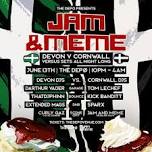 Jam & Meme: Devon v Cornwall