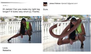 James fridman should have a book. Photoshop Troll Who Takes Photo Requests Too Literally Bored Panda
