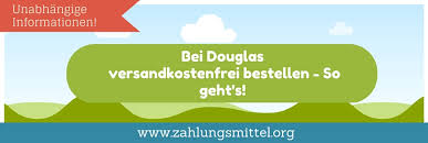 Douglas Versandkostenfrei Aktueller Gutschein