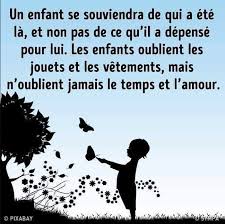 Passez Du Temps Avec Vos Enfants Enseignez Leur Les Valeurs Essentielles Les Outils De La Connaissa Citation Education Citation Enfants Citation Amour Enfant