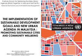 Sustainable development issues & challenges associate in malaysia. Pdf The Implementation Of Sustainable Development Goals And New Urban Agenda In Malaysia Promoting Sustainable Cities And Community Wellbeing Dr Azmizam Abdul Rashid Academia Edu