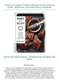 Pdf for free from cran; Download In Pdf Dinner In An Instant 75 Modern Recipes For Your Pressure Cooker Multicooker And Instant Pot R A Cookbook Flip Ebook Pages 1 2 Anyflip Anyflip