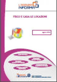 Fiscooggi It Fisco E Casa Le Locazioni Agosto 2014