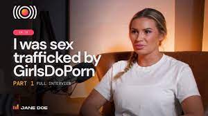 I was sex trafficked by GirlsDoPorn Pt.1 || Consider Before Consuming  Podcast - YouTube