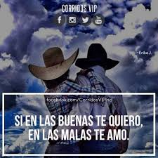 Corridos Vip Frases Vaqueras De Amor Frases De Pareja Frases Inesperadas