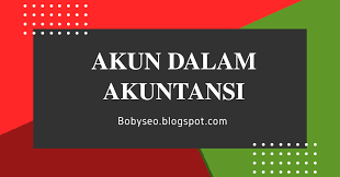 Saldo normal akun bisa berupa debit atau bisa juga berupa kredit. Pengertian Akun Penggolongan Manfaat Tujuan Dan Fungsi Dalam Akuntansi Feenance Web Id