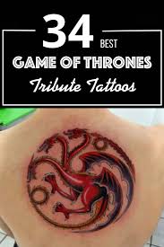 This is quite a quote to have tattooed on your body. 34 Best Game Of Thrones Tribute Tattoos Tattooblend