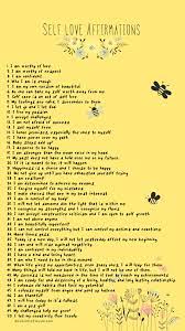 50 Self Love Affirmations Love Affirmation Self Love Neeninbetween 20something Yellow Bee Spring Self Love Affirmations Love Affirmations Affirmations