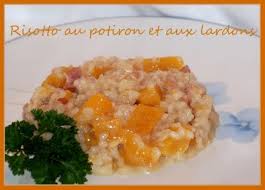 Risotto Au Potiron Et Aux Lardons Recette Potiron Risotto Recette Potiron