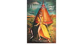 #thelastthanksgiving official teaser (2019) check out the official trailer ! The Last Thanksgiving Machaby G J 9781483665023 Amazon Com Books