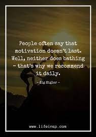 You Have To Get Motivation Every Day That S Why We Are Here To Give You New Motivation Eve Funny Motivational Quotes Motivational Quotes Inspirational Quotes