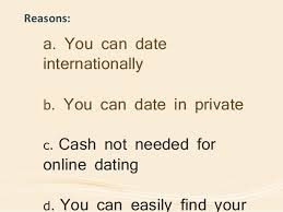 Some of the most common reasons provided by those who believe online dating has had a positive effect focus on its ability to expand people's dating pools and to allow people to evaluate someone before agreeing to meet in person. Online Dating