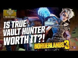 Borderlands 2 has ultimate vault hunter mode. The Most Asked Question On My Borderlands Stream Is True Vault Hunter Mode Worth It Borderlands3