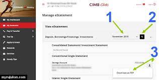 You will get 2 option for statement. Muat Turun Penyata Bank Statement Cimbclicks Myrujukan