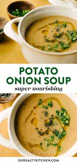 Nourishing Potato Soup With Caramelized Onions In 2020 Healthy Soup Recipes Onion Soup Recipes Fall Recipes Healthy