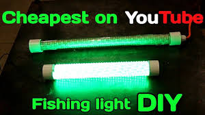 Led Fishing Light Diy Fishing Lights Diy Lighting Diy Shows
