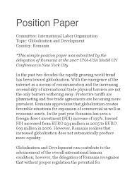 Notably, this kind of paper resembles an opinion essay, though, in the latter, you had to present two opposing opinions without necessarily sharing one of them. How To Write A Good Position Paper For Mun Romania Multilateralism
