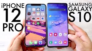 Iphone 12 Pro Vs Samsung Galaxy S10 Comparison Review Youtube