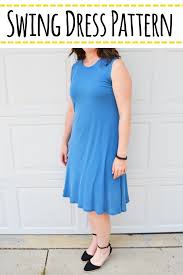 Swing Dress Pattern Tutorial Easy Free Swing Dress Pattern Swing Dress Dress Pattern