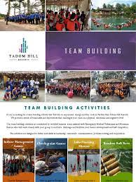 2d1n and 3d2n team building packages, accommodation is to be added on. Tadom Hill Resorts Brochure Team Building Leadership