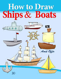 Box 927 pleasant grove, ut 84062. How To Draw Ships And Boats Drawing Books For Beginners How To Draw Comics Volume 30 Offir Amit Offir Amit 9781494727772 Amazon Com Books