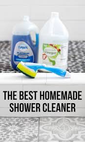 The Best Homemade Shower Cleaner Homemade Shower Cleaner Shower Cleaner House Cleaning Tips
