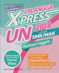 Aug 19, 2021 · kunci jawaban erlangga xpress un 2020 bahasa inggris smk paket 1. Kunci Jawaban Erlangga Xpress Un 2018 Bahasa Indonesia Smk Ilmu Soal