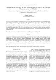 Ketua perangkawan datuk seri mohd uzir mahidin berkata. Pdf An Input Output Analysis Of The Total Factor Productivity Growth Of The Malaysian Manufacturing Sector 1983 2005