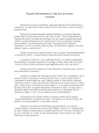 Este un basm atipic si este adresat strict maturilor, cunoscatori ale unor credinte culturale. Tinerete Fara Batranete Si Viata Fara De Moarte